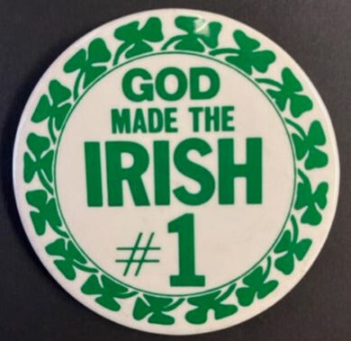 God Made the Irish 